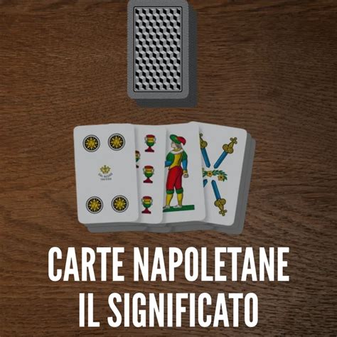 significato carte napoletane metodo a due